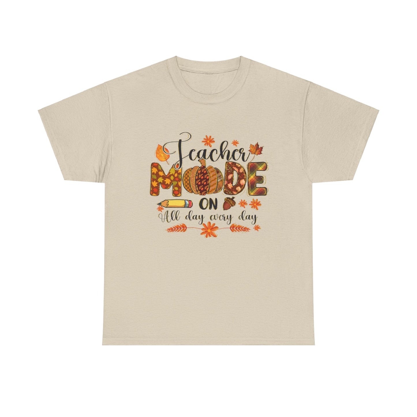 "Teacher Mode on Every Day All Day" Fall Teacher Unisex Heavy Cotton Tee - Fall Inspired Design
