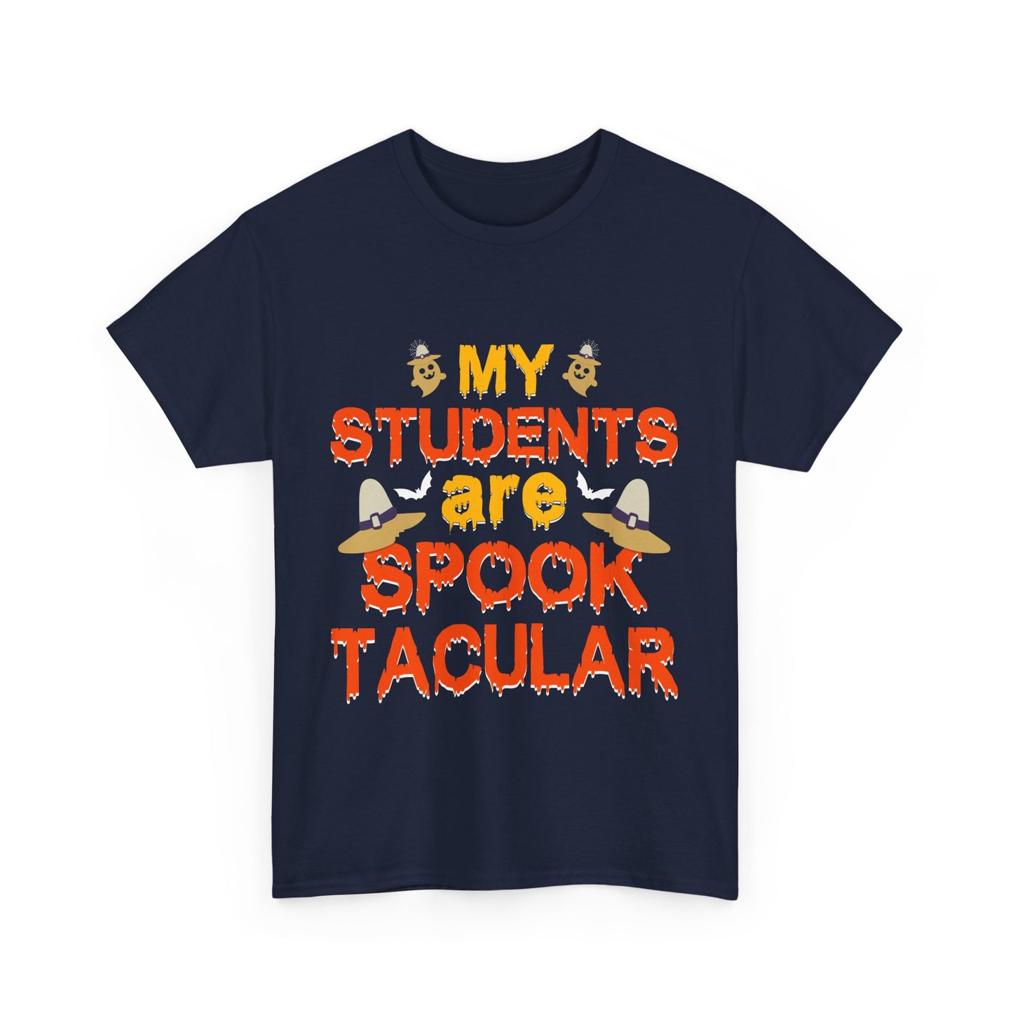 Halloween Teacher Tee - 'My Students are Spooktacular' Unisex Heavy Cotton Halloween School Teacher T-Shirt