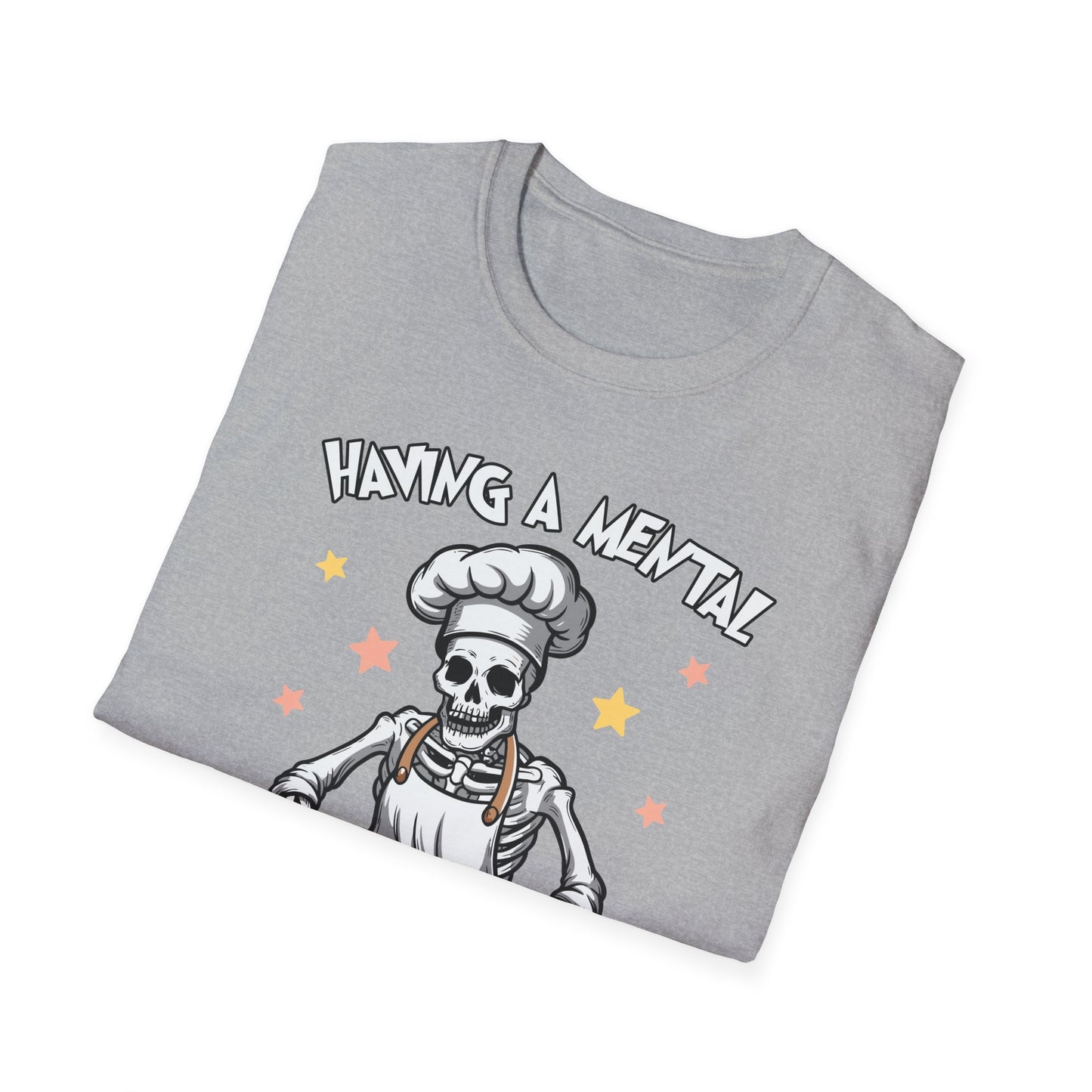 Funny Skeleton Chef T-Shirt - "Having a Mental Bake Down" - Halloween & Baking Lovers