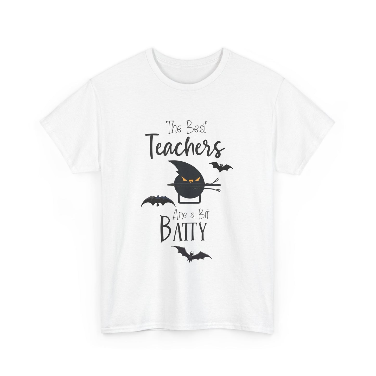 "The Best Teachers Are a Bit Batty" Unisex Heavy Cotton Tee - Fun Halloween School Teacher Shirt