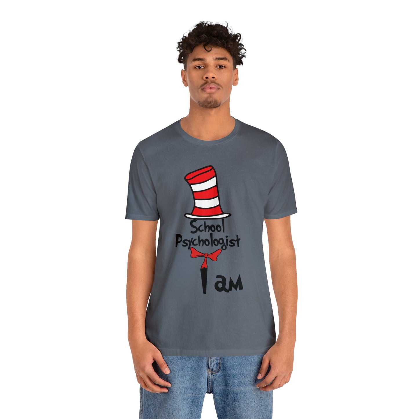 School Psychologist I amUnisex Jersey Short Sleeve Tee