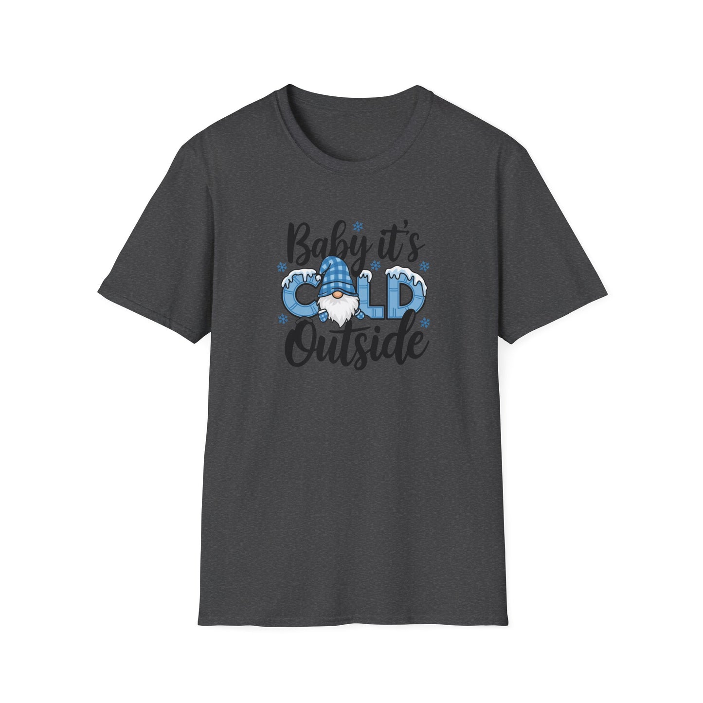Baby It's Cold Outside Unisex Softstyle T-Shirt - Cozy Winter Vibes