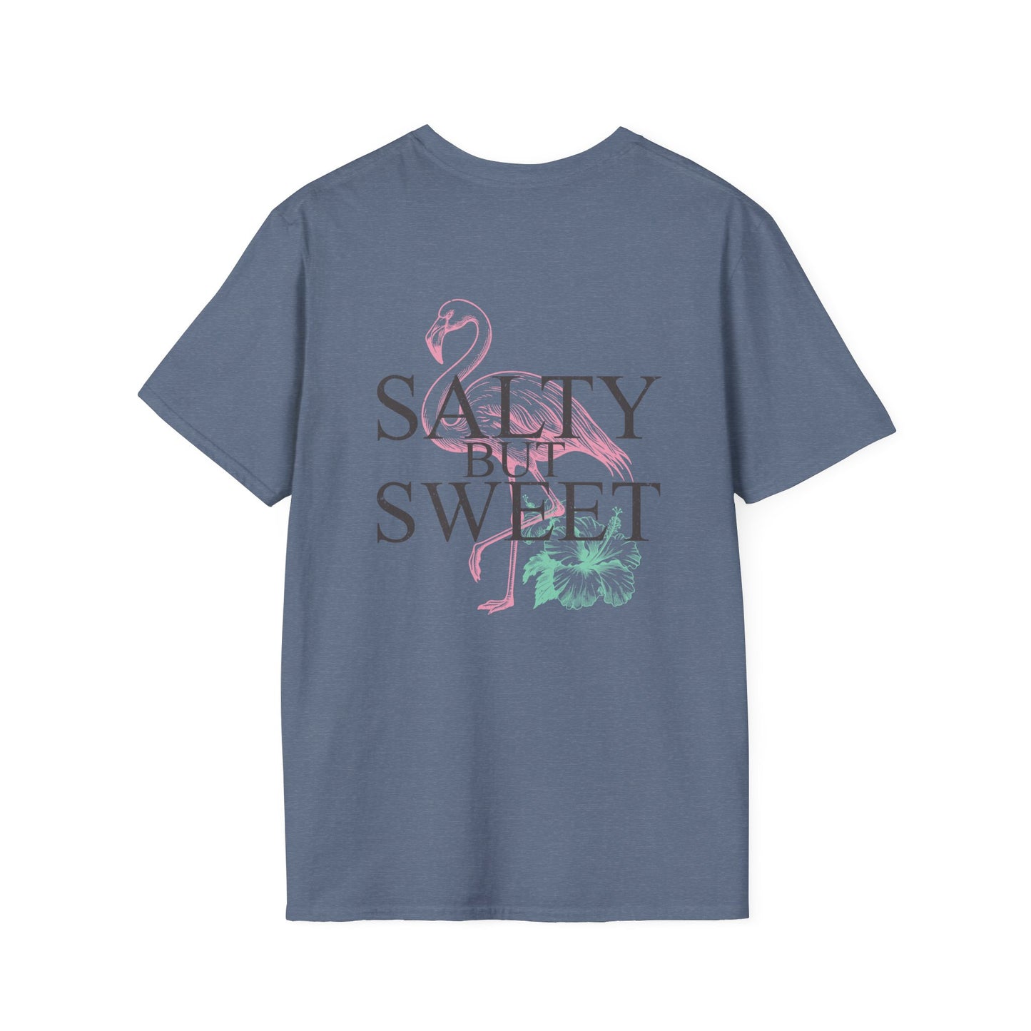 Salty but Sweet Flamingo Stay Unisex Softstyle T-Shirt