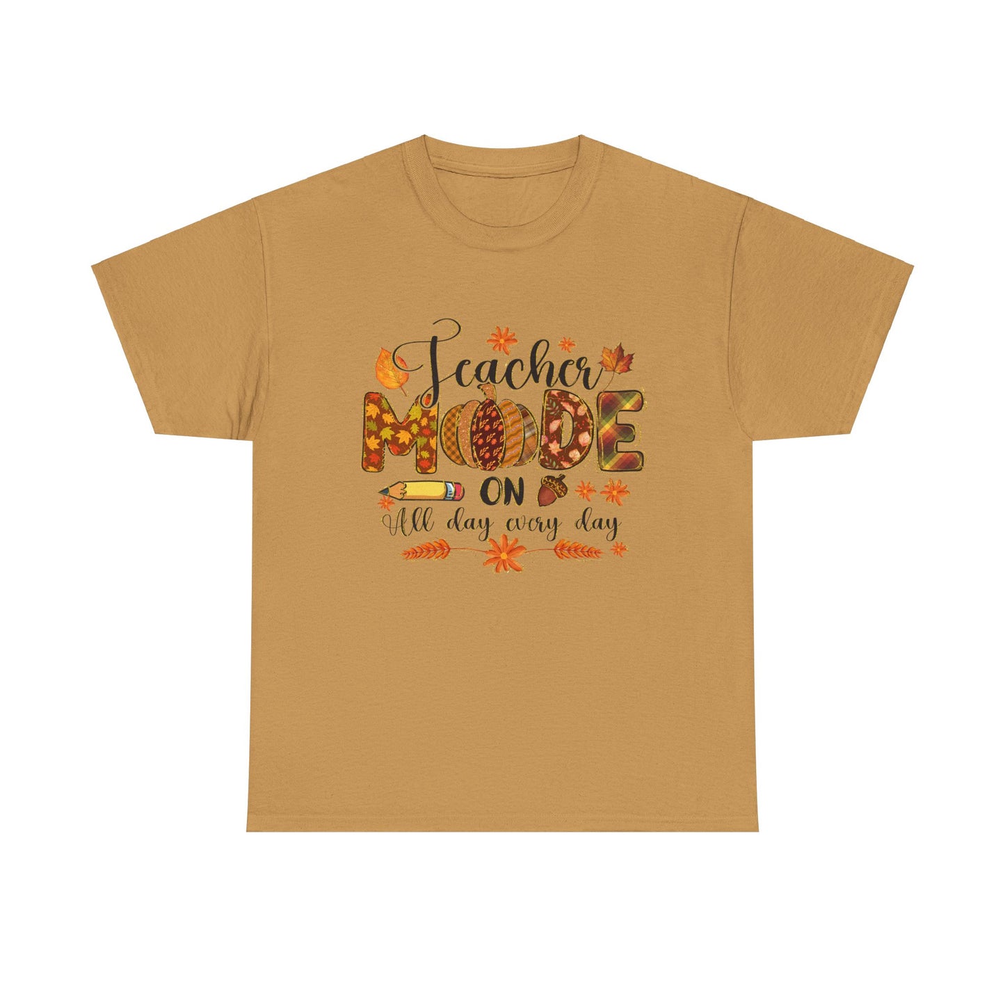 "Teacher Mode on Every Day All Day" Fall Teacher Unisex Heavy Cotton Tee - Fall Inspired Design