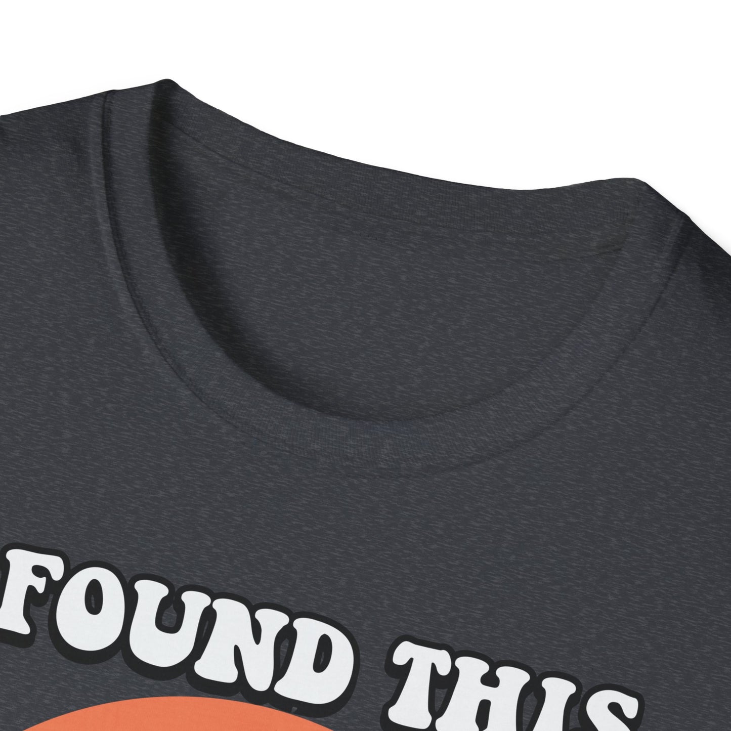 I Found This Humerus Unisex Softstyle T-Shirt - Fun Halloween Ghost Tee