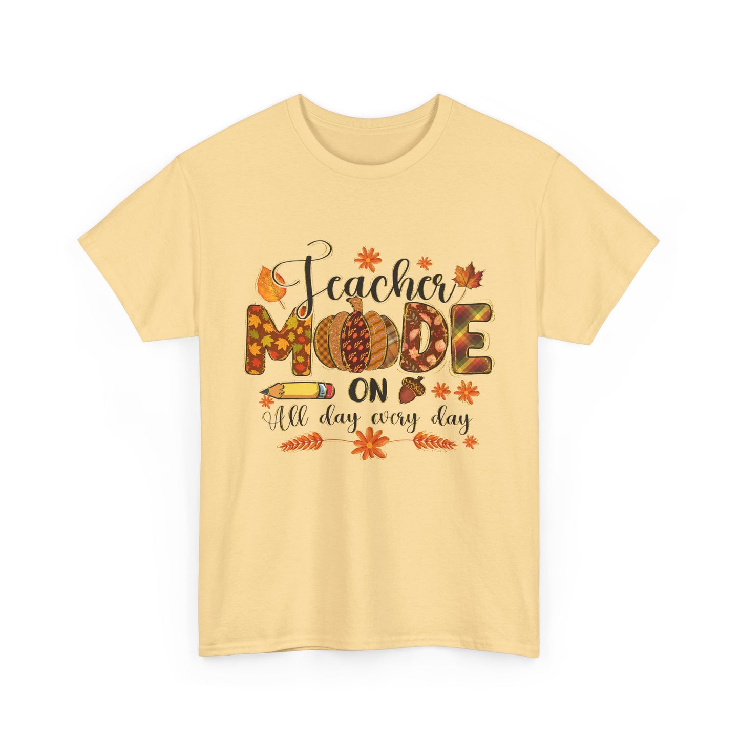 "Teacher Mode on Every Day All Day" Fall Teacher Unisex Heavy Cotton Tee - Fall Inspired Design