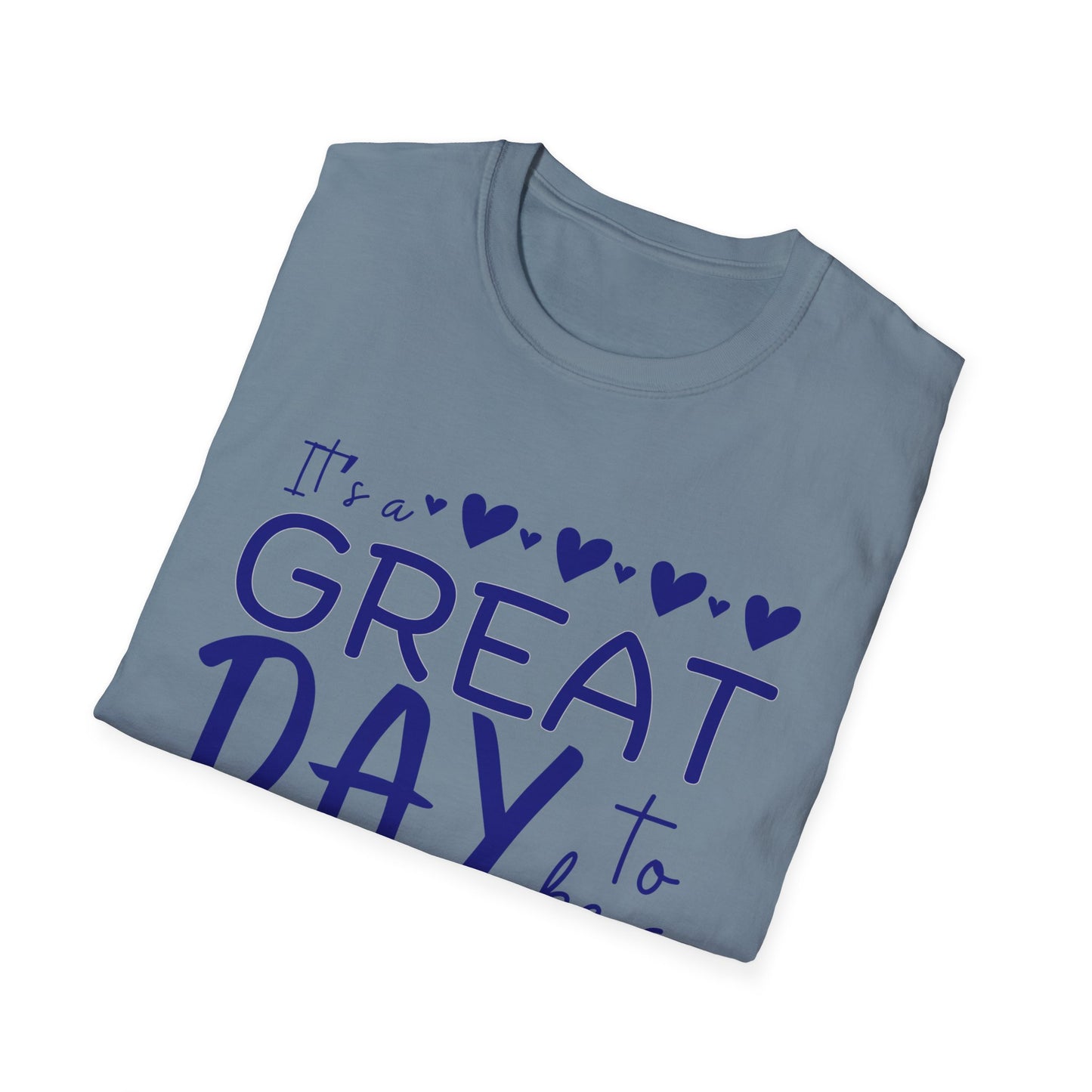 "It's a Great Day to Be a Monarch" Blue Lettering Unisex Softstyle T-Shirt - Fun & Cheerful Graphic Tee