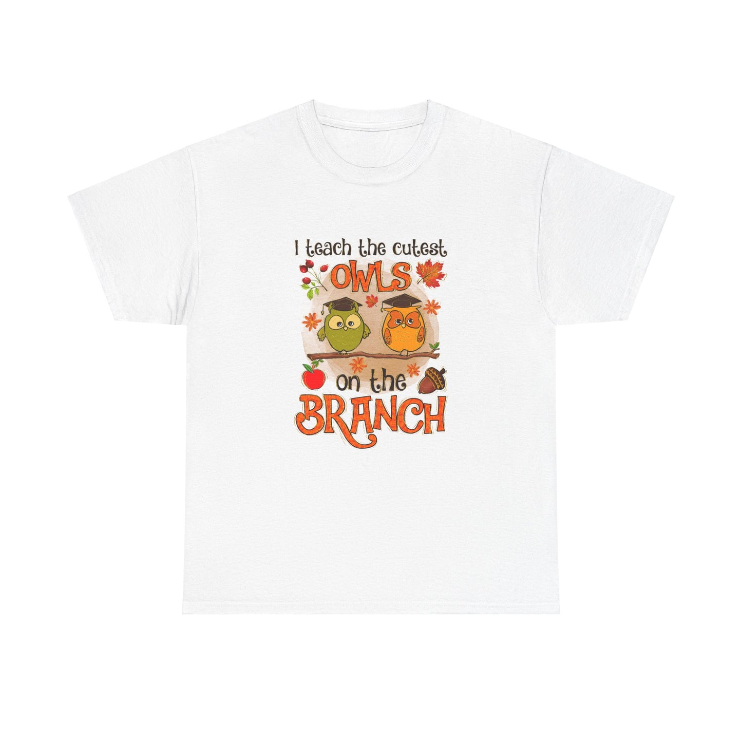I Teacher The Cutest Owls on the Branch Fall Teacher Unisex Heavy Cotton Tee