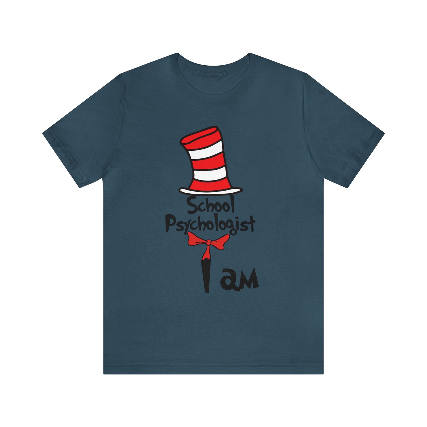 School Psychologist I amUnisex Jersey Short Sleeve Tee