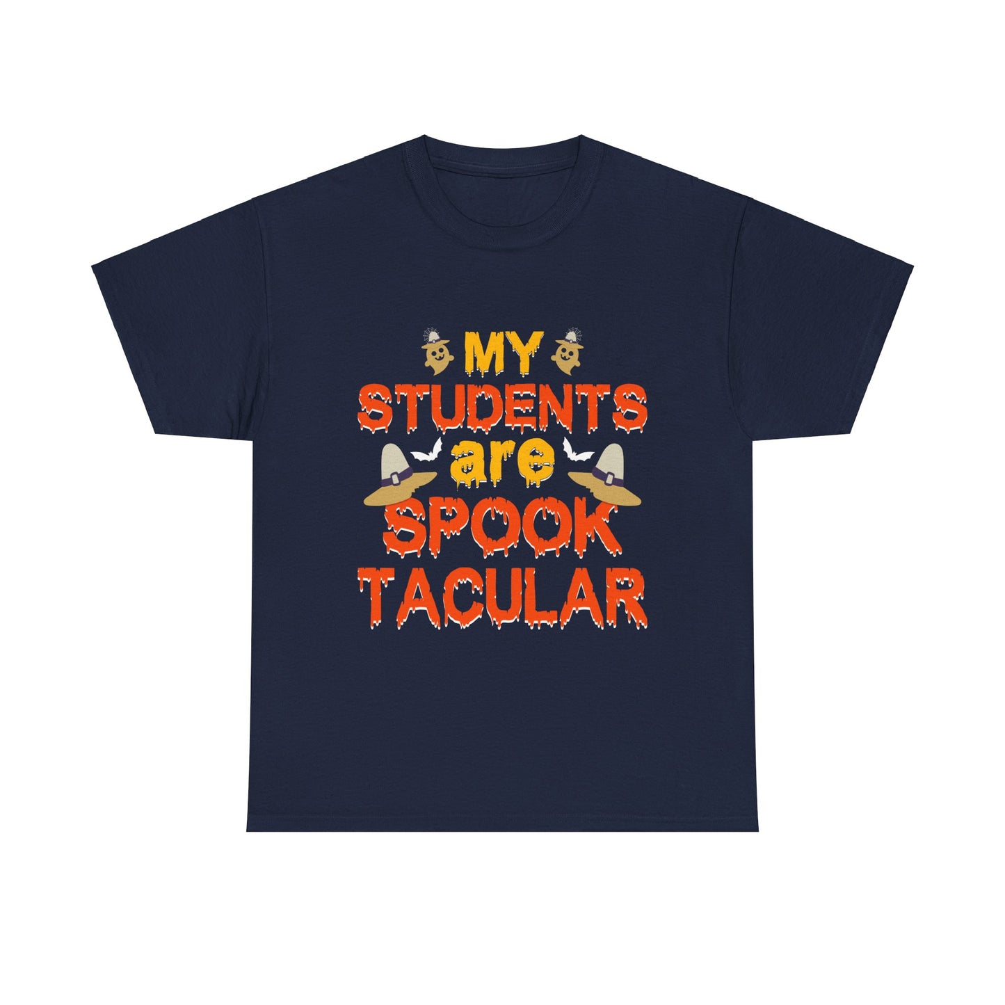 Halloween Teacher Tee - 'My Students are Spooktacular' Unisex Heavy Cotton Halloween School Teacher T-Shirt