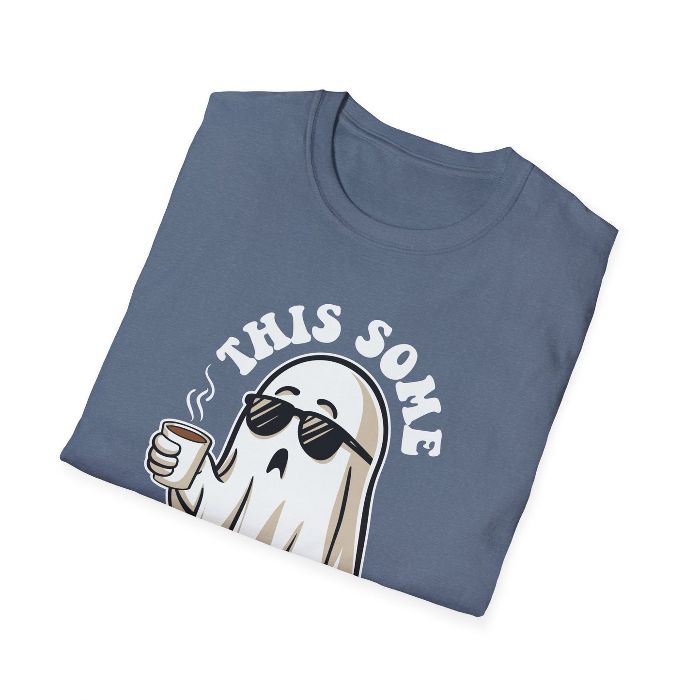 Cool Ghost Sipping Coffee Halloween "Boo Sheet" Unisex Softstyle T-Shirt