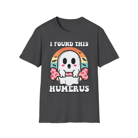 I Found This Humerus Unisex Softstyle T-Shirt - Fun Halloween Ghost Tee