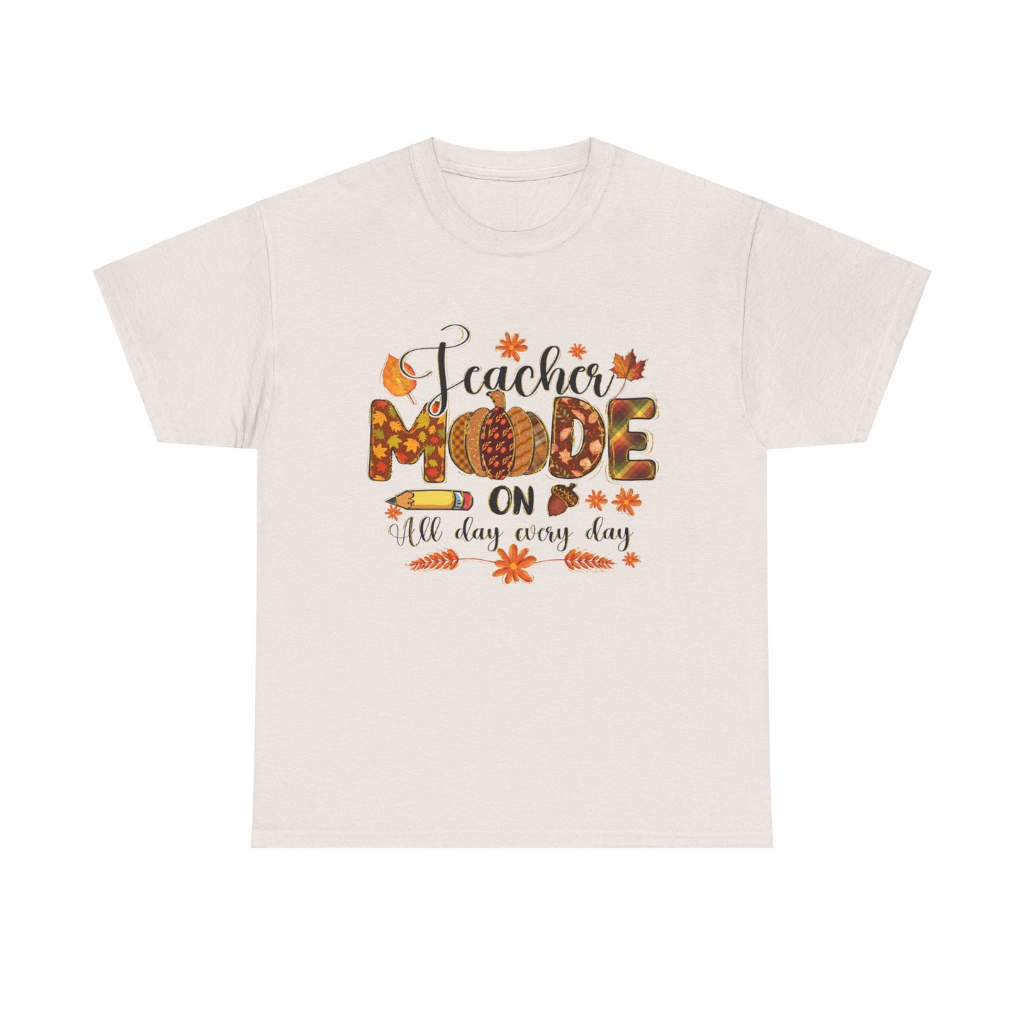 "Teacher Mode on Every Day All Day" Fall Teacher Unisex Heavy Cotton Tee - Fall Inspired Design