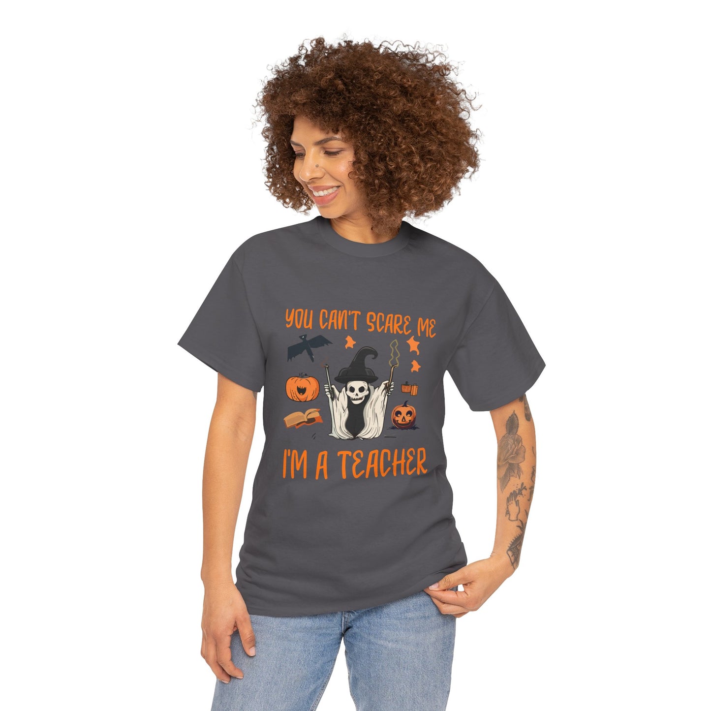 Halloween Teacher Tee - "You Can't Scare Me, I'm a Teacher" - Halloween School Teacher Unisex Heavy Cotton T-Shirt