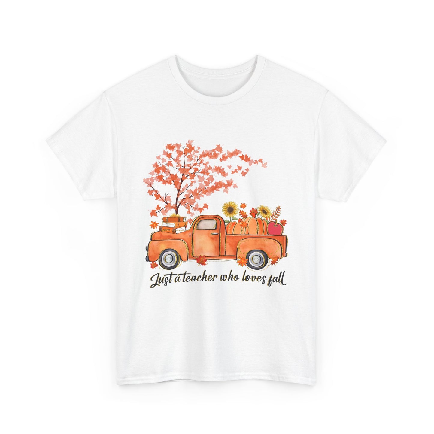 "Just a Teacher Who Loves Fall" Fall Teacher Unisex Heavy Cotton Tee - Perfect for Autumn Celebrations