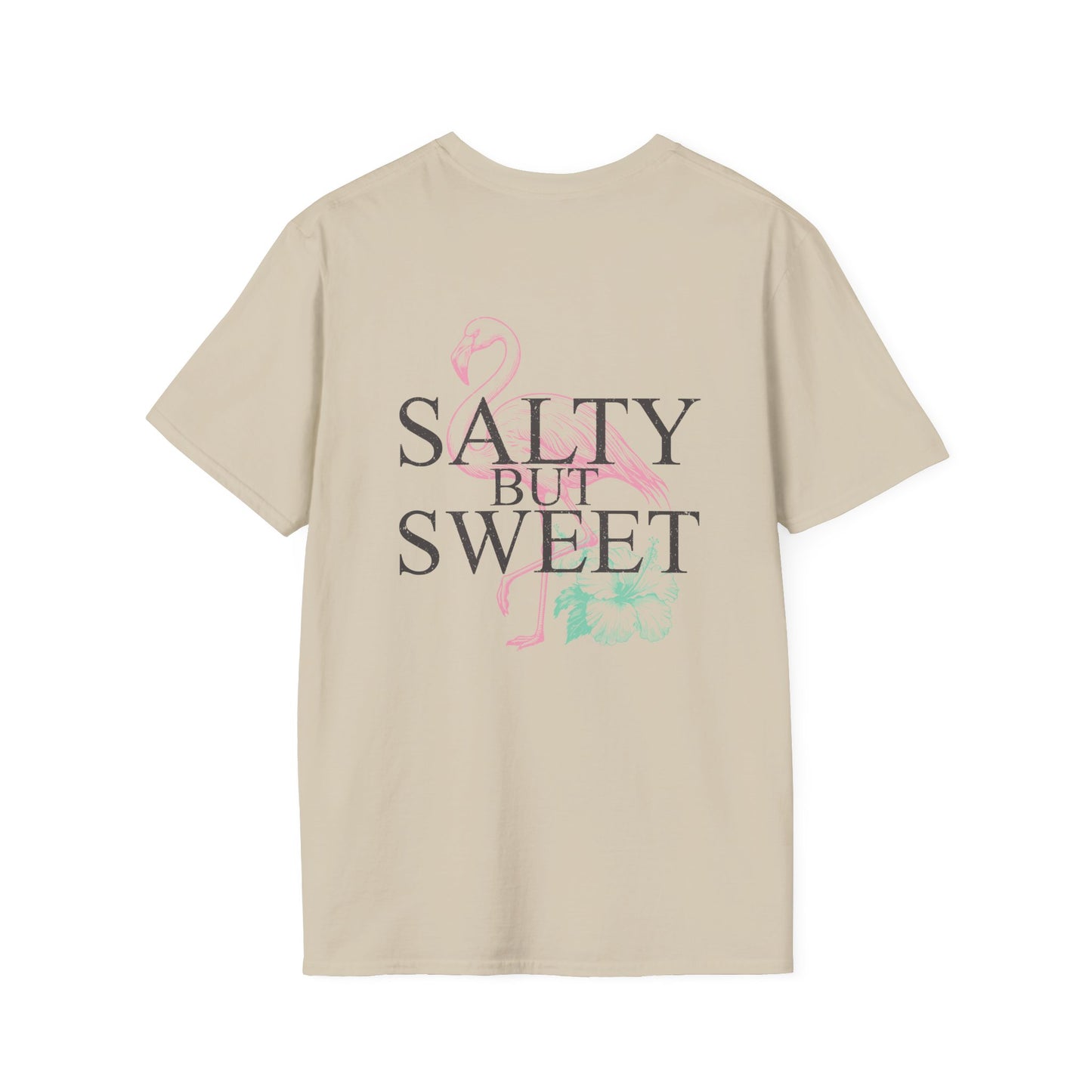 Salty but Sweet Flamingo Stay Unisex Softstyle T-Shirt
