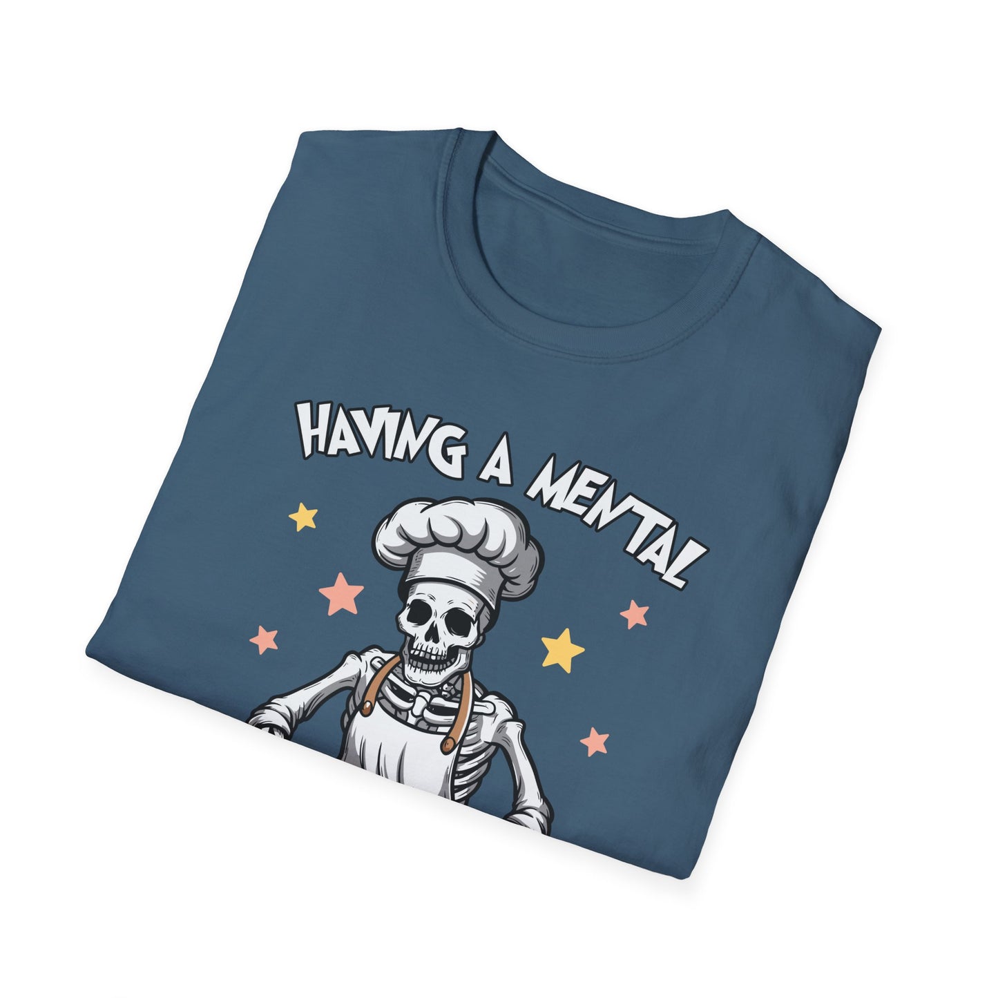 Funny Skeleton Chef T-Shirt - "Having a Mental Bake Down" - Halloween & Baking Lovers