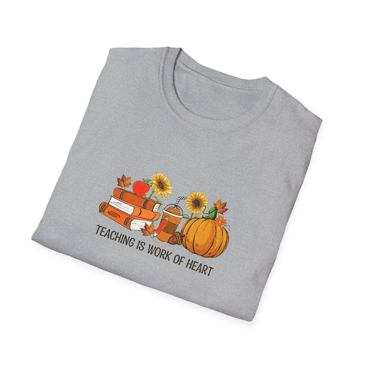 "Teaching is Work of Heart" Fall Teacher Unisex Softstyle T-Shirt - Pumpkin and Sunflower Design for Teachers