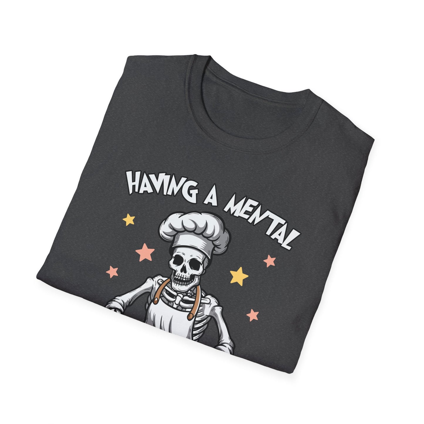 Funny Skeleton Chef T-Shirt - "Having a Mental Bake Down" - Halloween & Baking Lovers