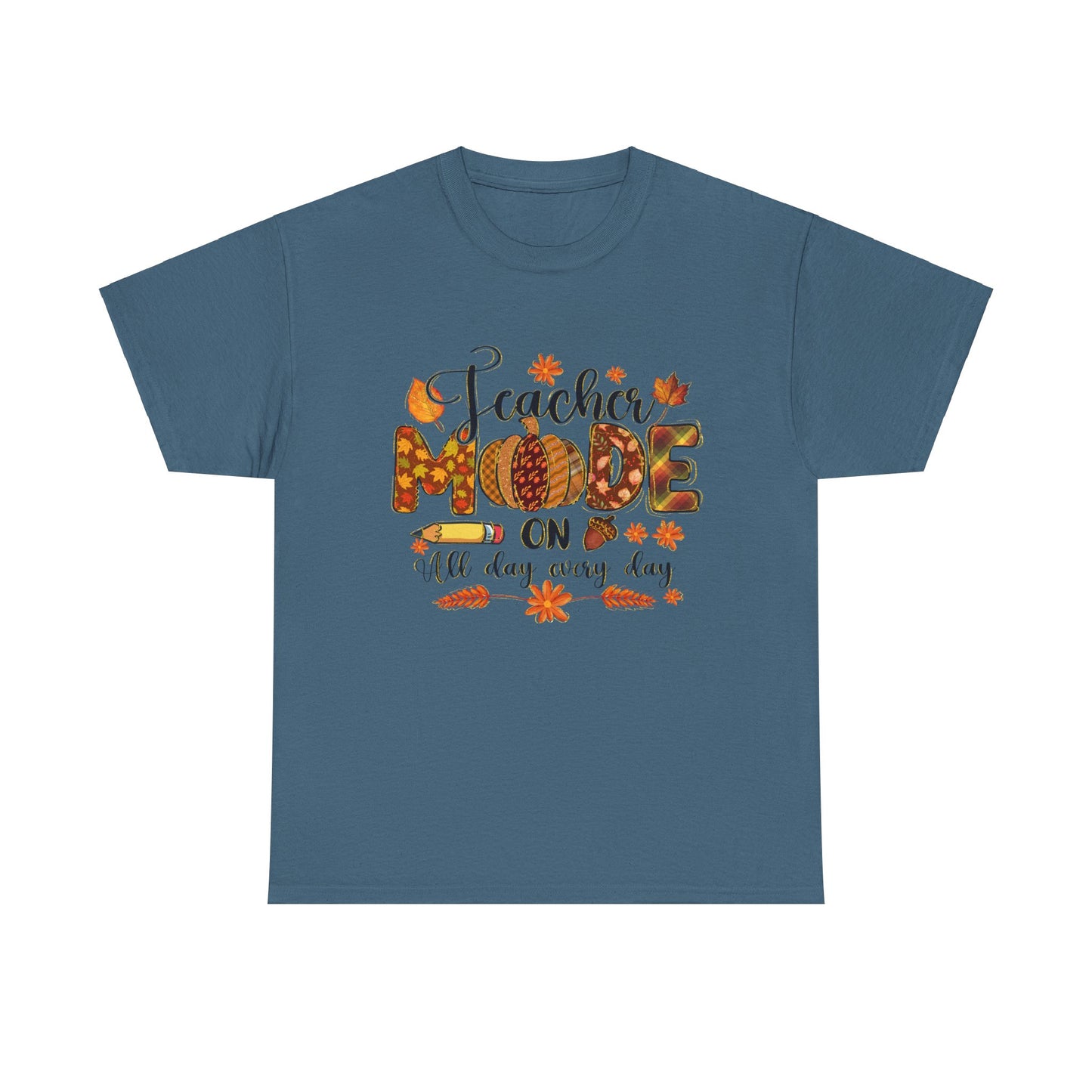 "Teacher Mode on Every Day All Day" Fall Teacher Unisex Heavy Cotton Tee - Fall Inspired Design