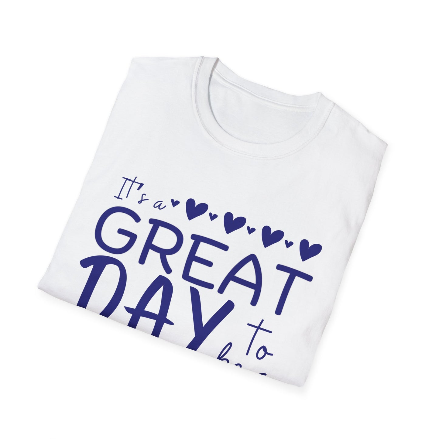 "It's a Great Day to Be a Monarch" Blue Lettering Unisex Softstyle T-Shirt - Fun & Cheerful Graphic Tee