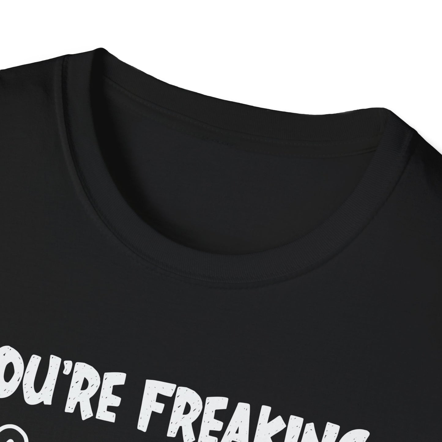 You're Freaking Meowt Skeleton Cat Unisex Softstyle Halloween T-Shirt