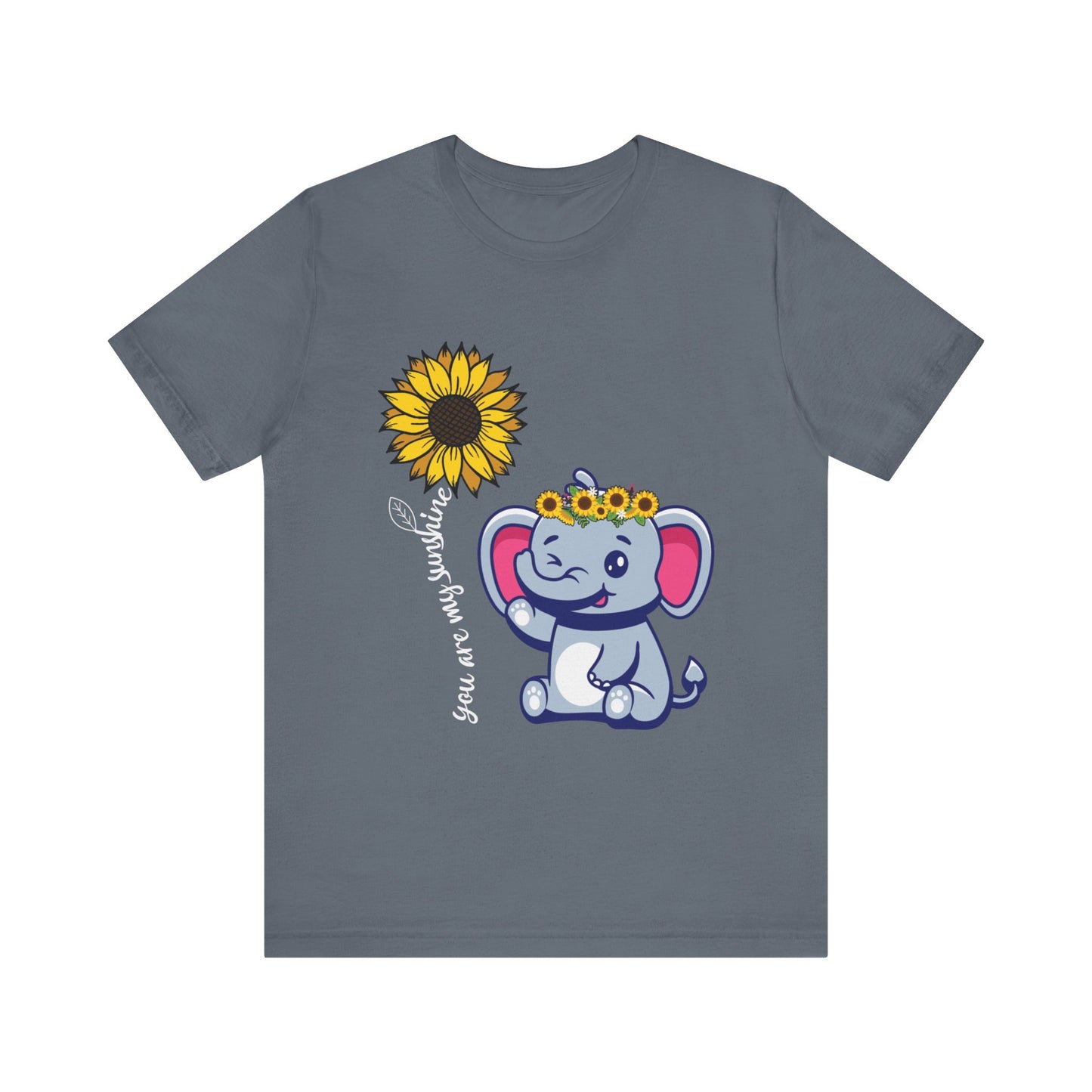 You are my sunshine Elephant/Sunflower Unisex Jersey Short Sleeve Tee