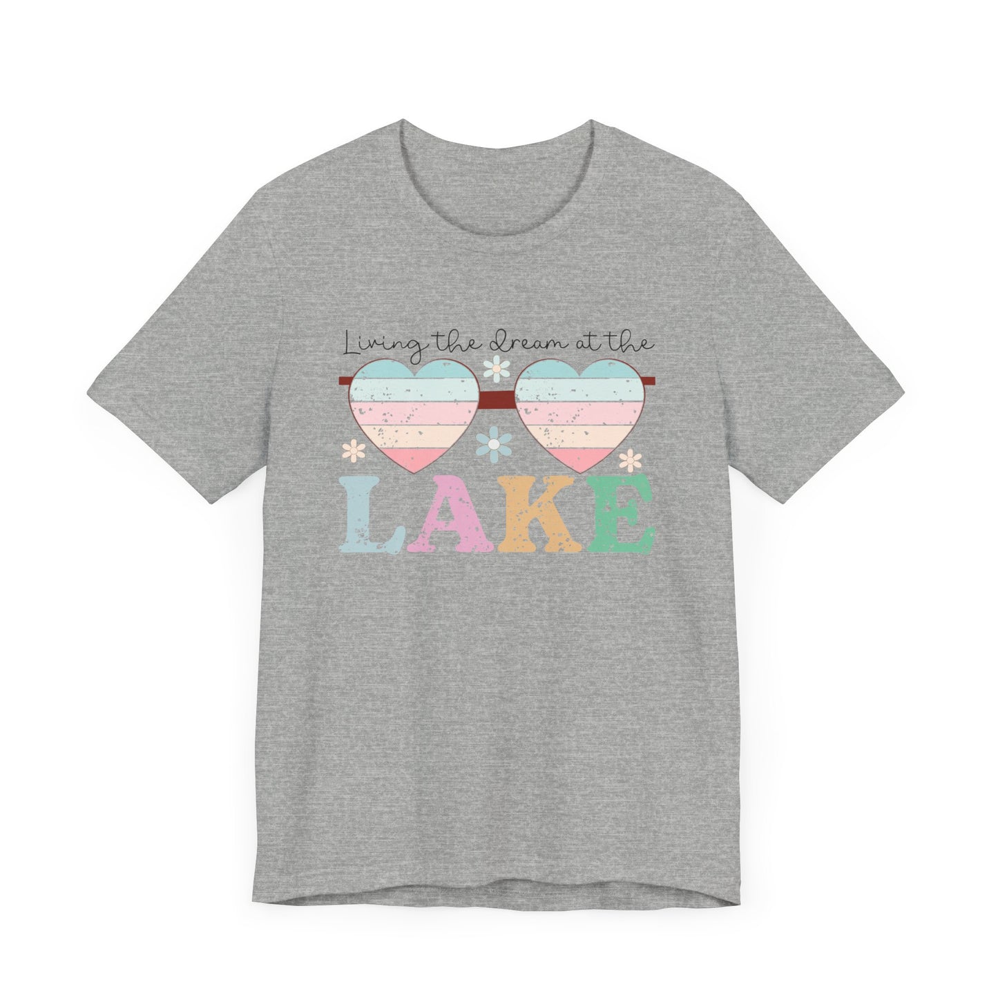 Living the Dream at the Lake Unisex Jersey Short Sleeve Tee