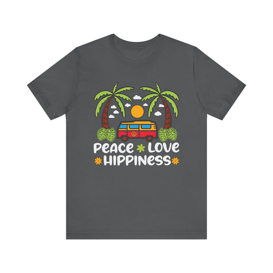 Peace Love Hippiness Unisex Jersey Short Sleeve Tee