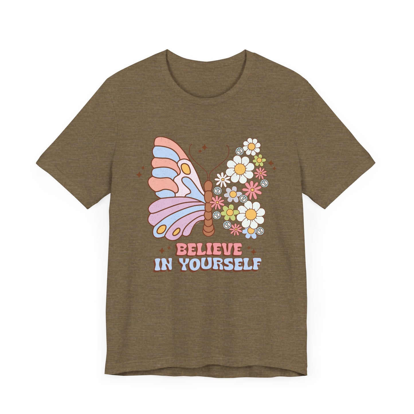 Believe In Yourself Butterfly Unisex Jersey Short Sleeve Tee