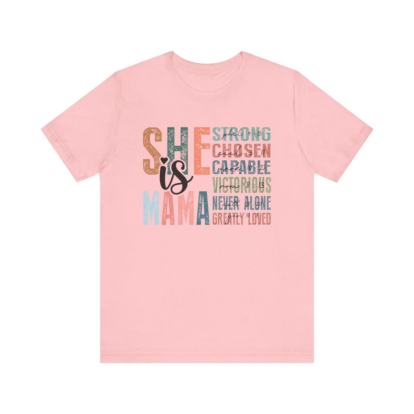 She is Mama Unisex Jersey Short Sleeve Tee