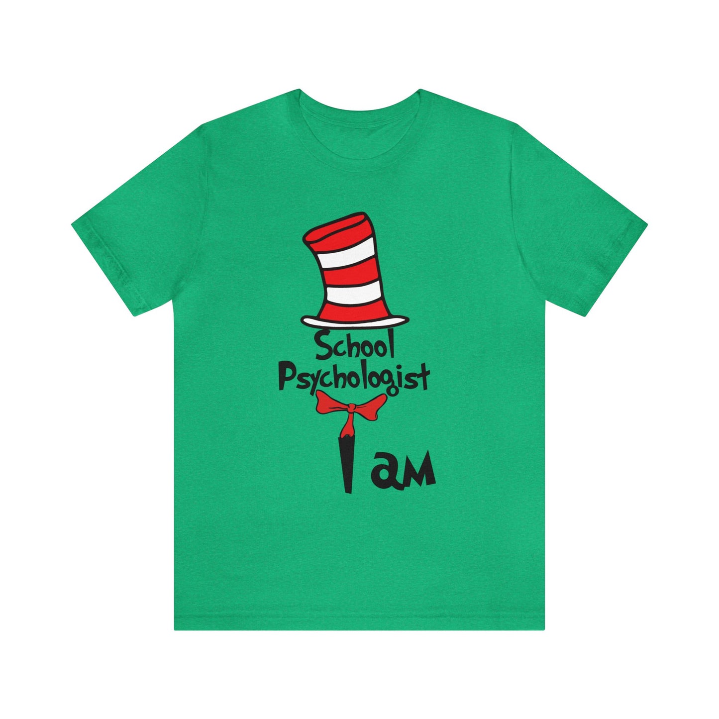 School Psychologist  I amUnisex Jersey Short Sleeve Tee