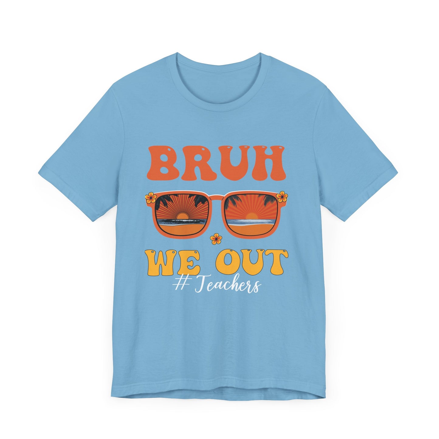 Bruh We Out Sunglasses Unisex Jersey Short Sleeve Tee