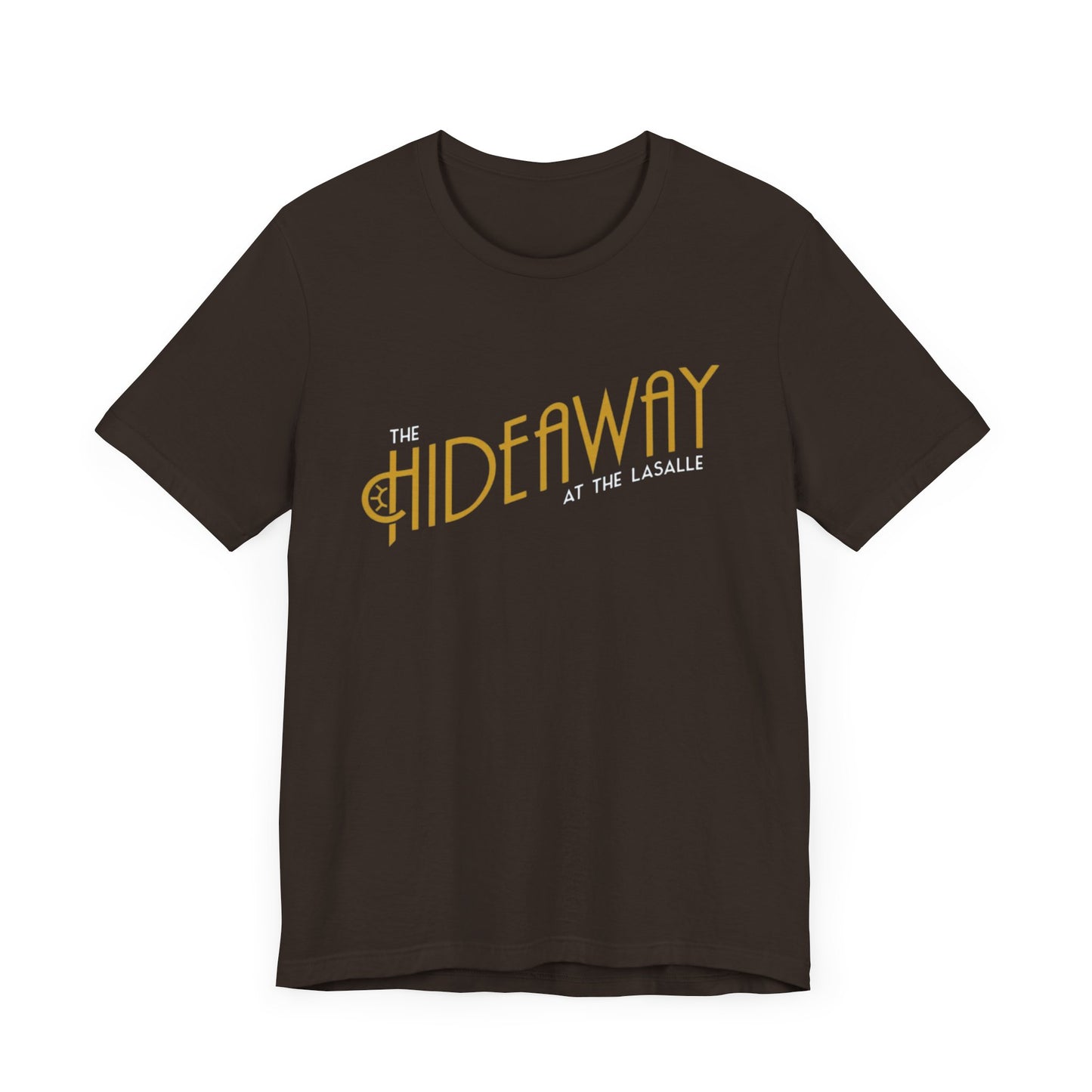 The Hideaway At the Lasalle Printed on Front with back desing Unisex Jersey Short Sleeve Tee