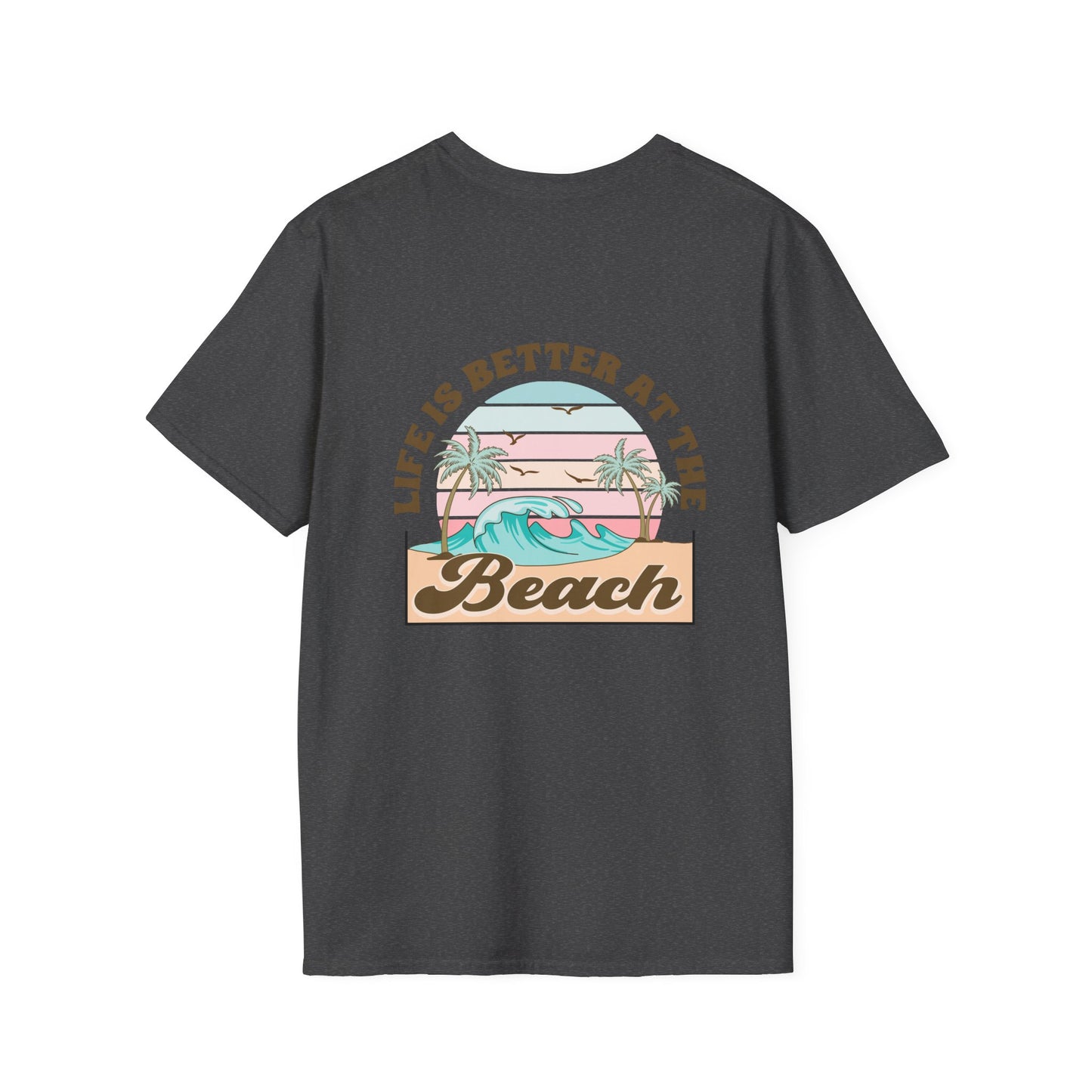 Salty Hair Sandy Toes, Life is Better at the Beach Unisex Softstyle T-Shirt