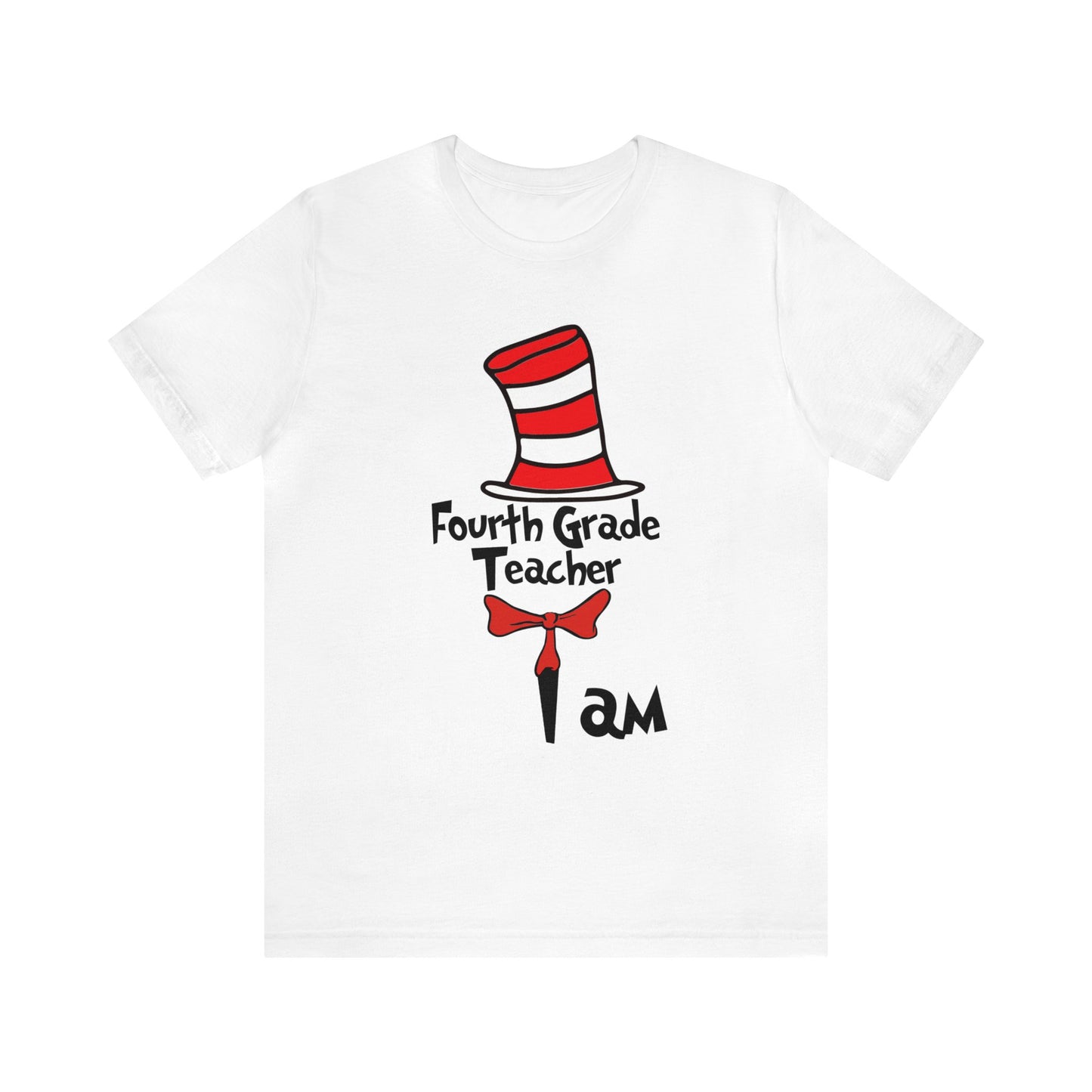 Fourth Grade Teacher I amUnisex Jersey Short Sleeve Tee