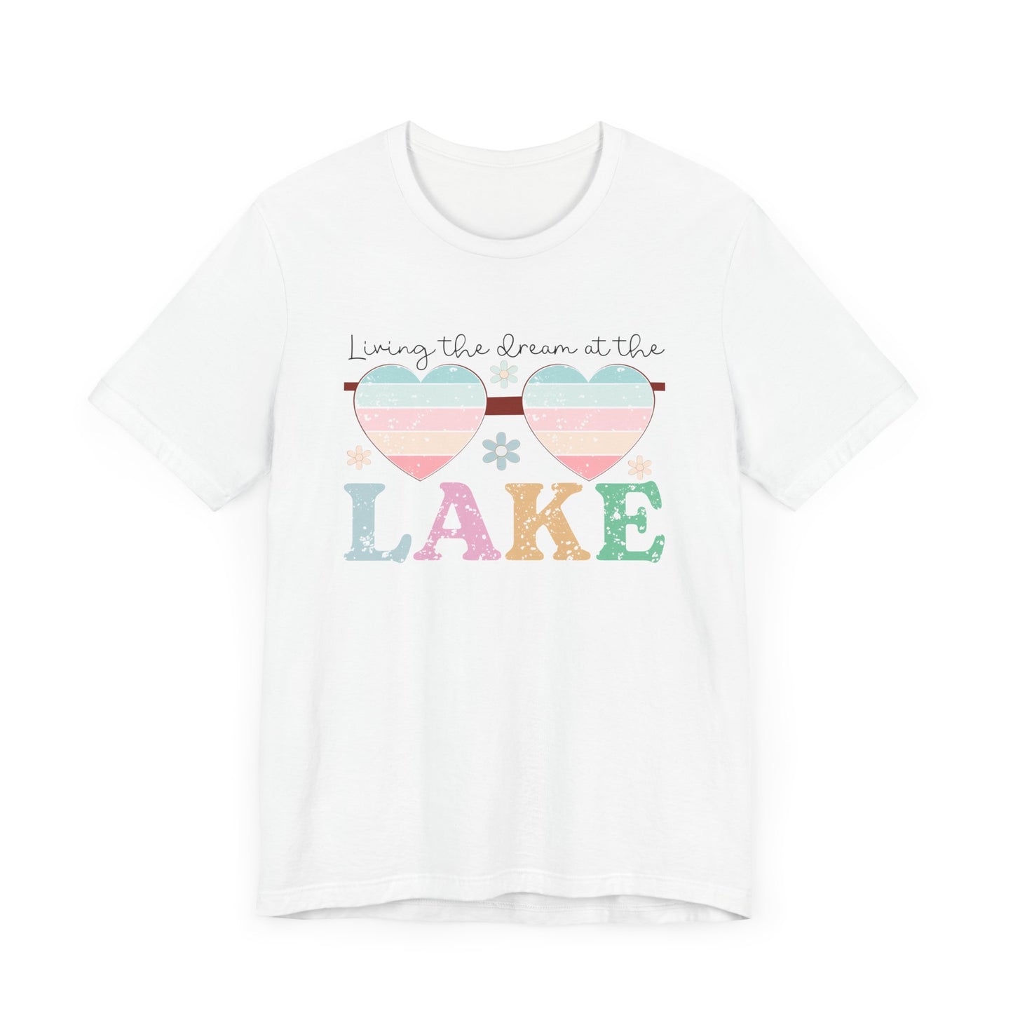 Living the Dream at the Lake Unisex Jersey Short Sleeve Tee