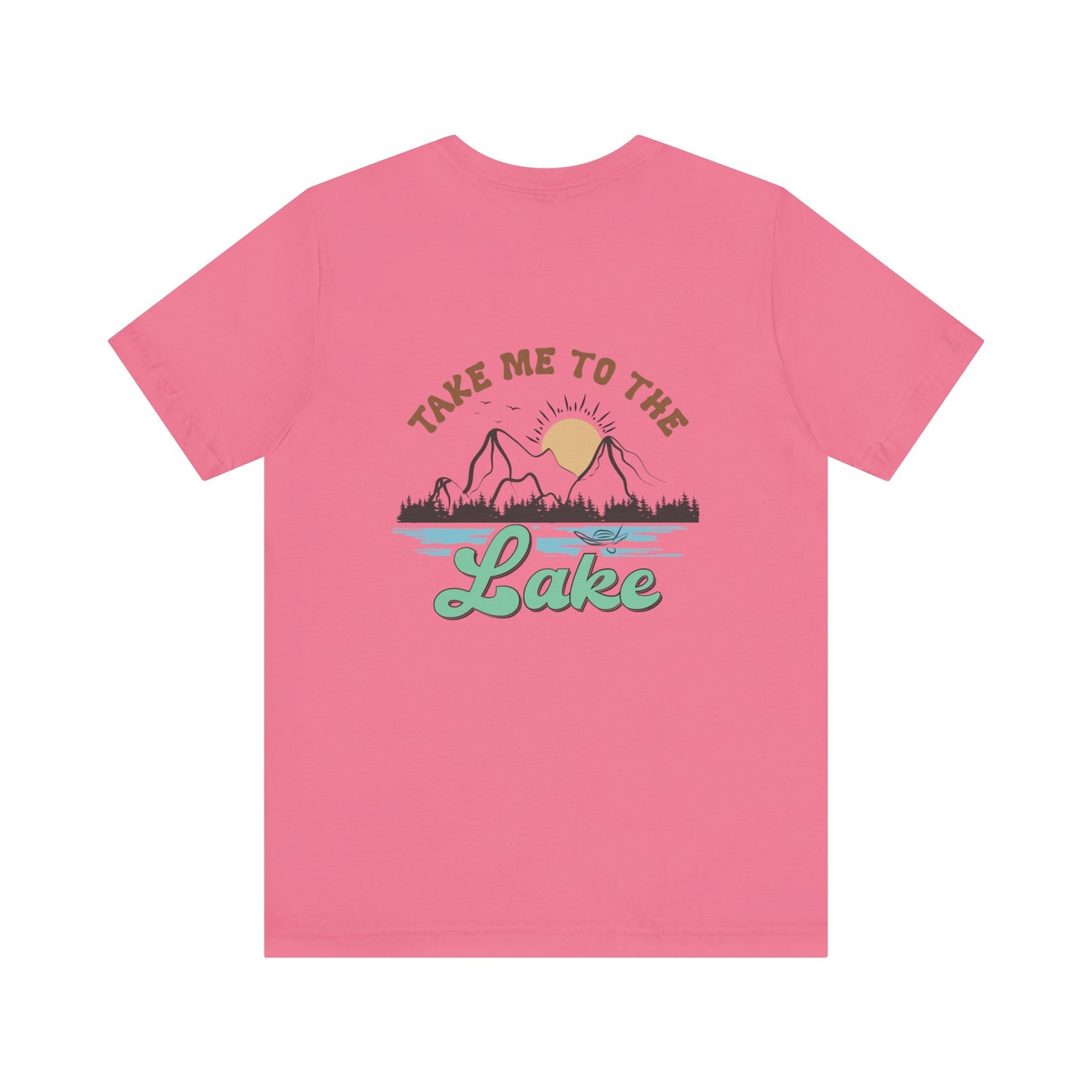 Take me to the Lake Unisex Jersey Short Sleeve Tee