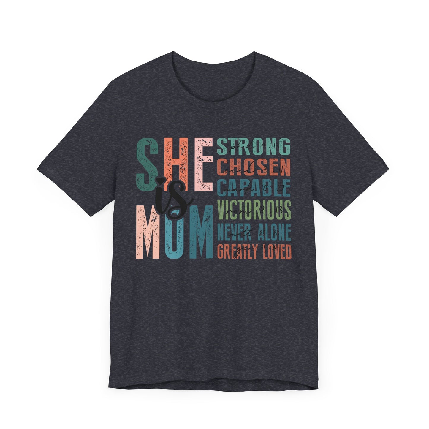 She is Mom Unisex Jersey Short Sleeve Tee