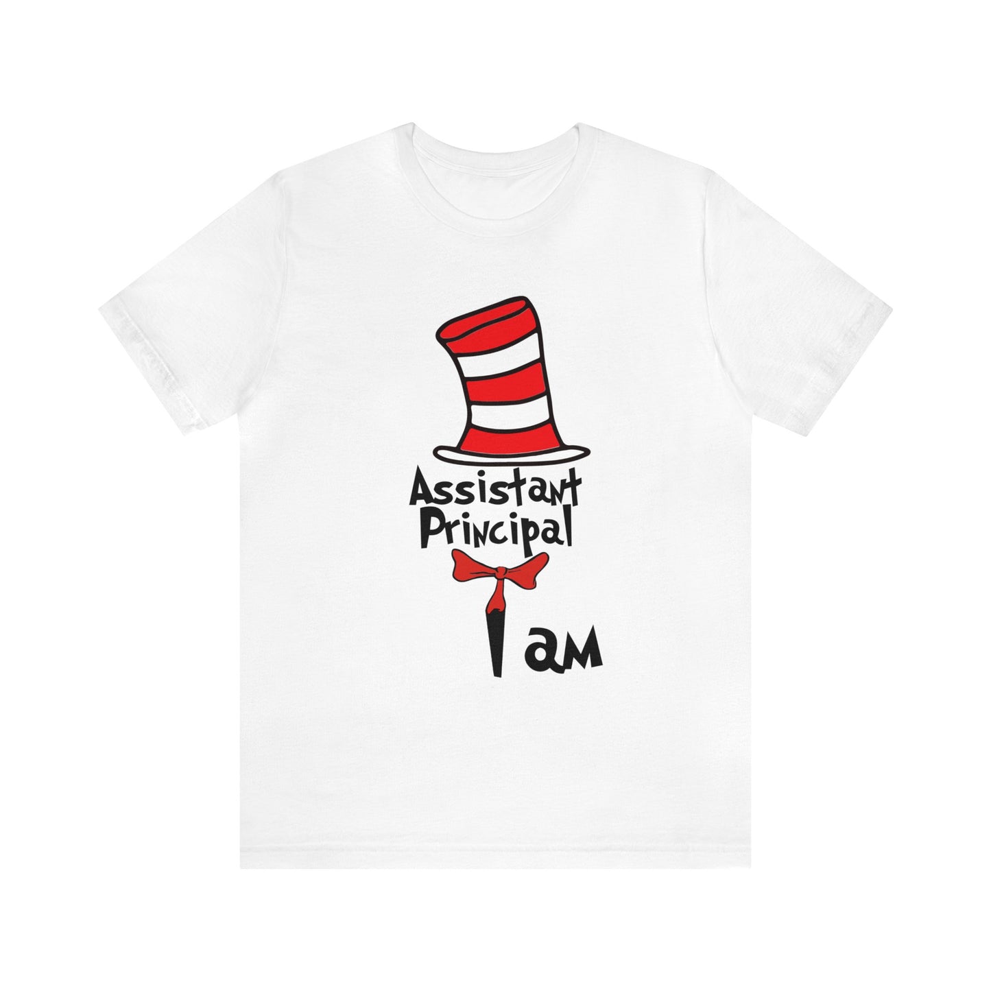 Assistant Principal I amUnisex Jersey Short Sleeve Tee