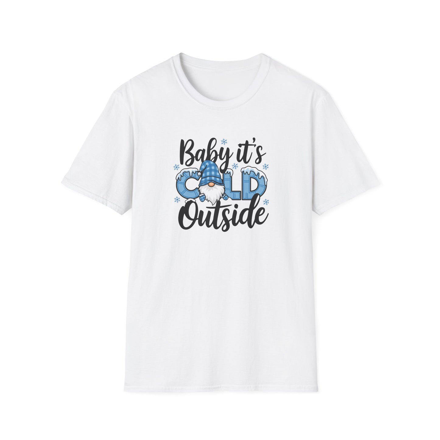Baby It's Cold Outside Unisex Softstyle T-Shirt - Cozy Winter Vibes