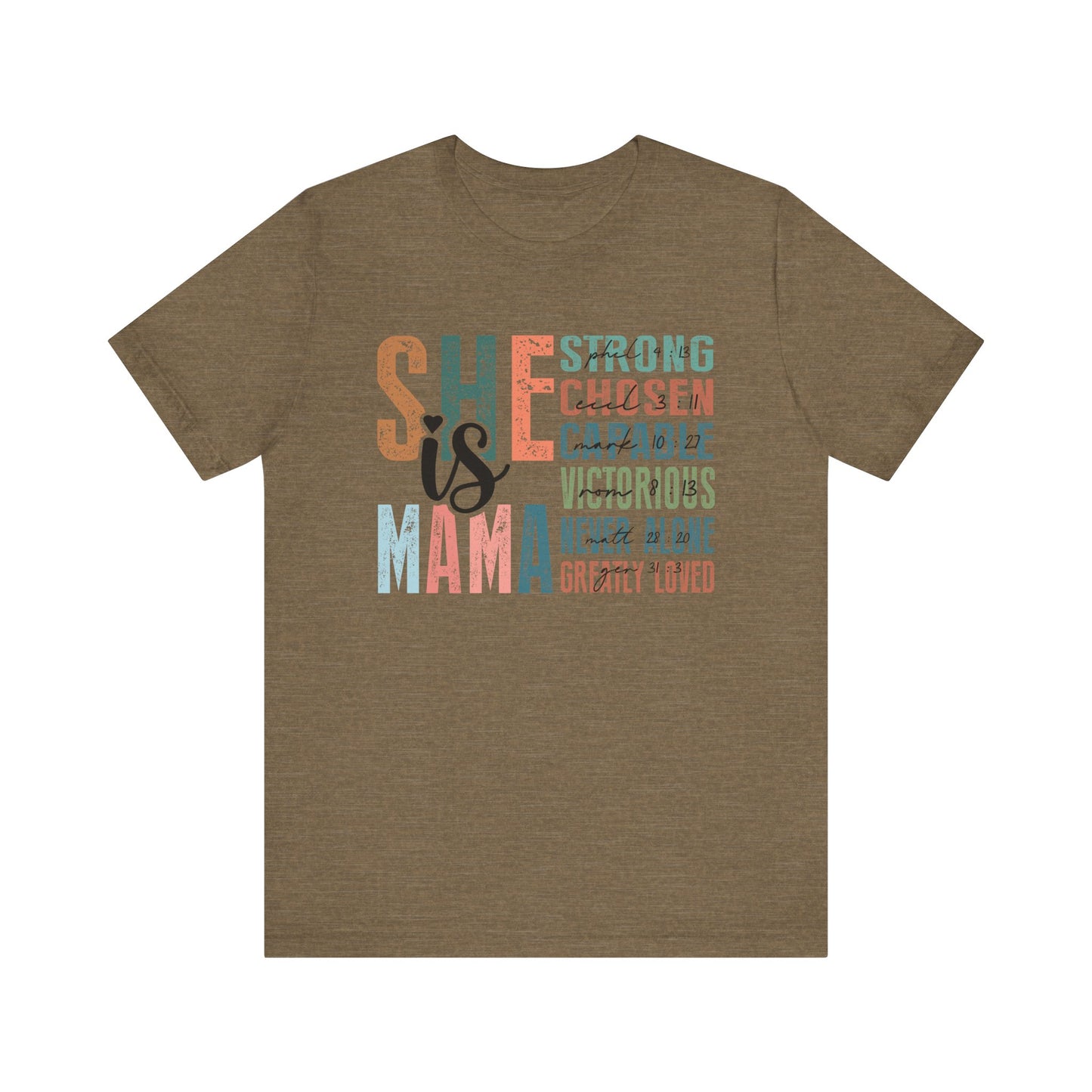 She is Mama Unisex Jersey Short Sleeve Tee