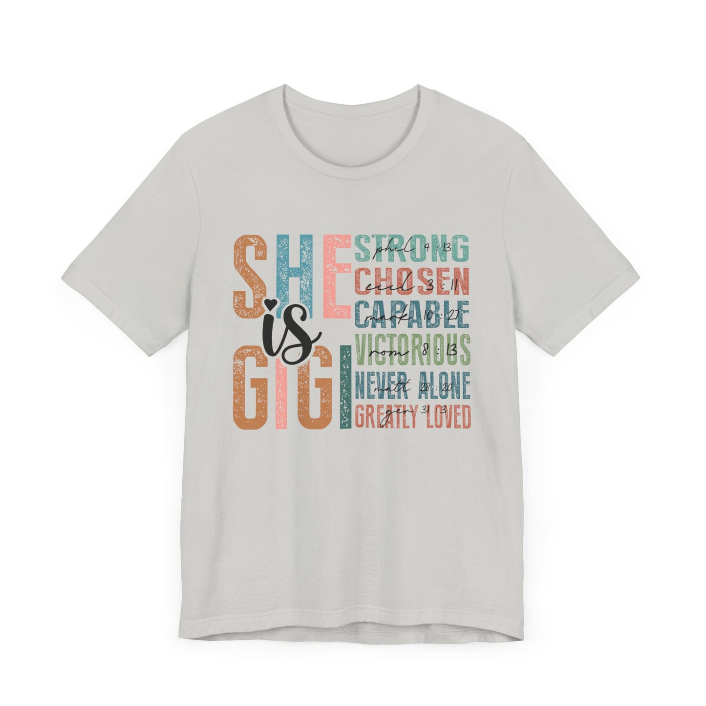 She is Gigi Unisex Jersey Short Sleeve Tee