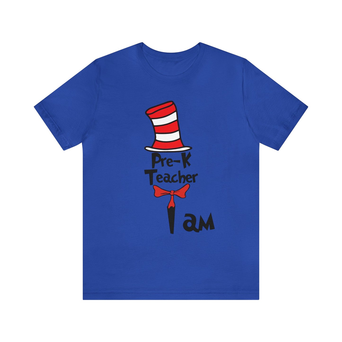 Pre-K Teacher I amUnisex Jersey Short Sleeve Tee