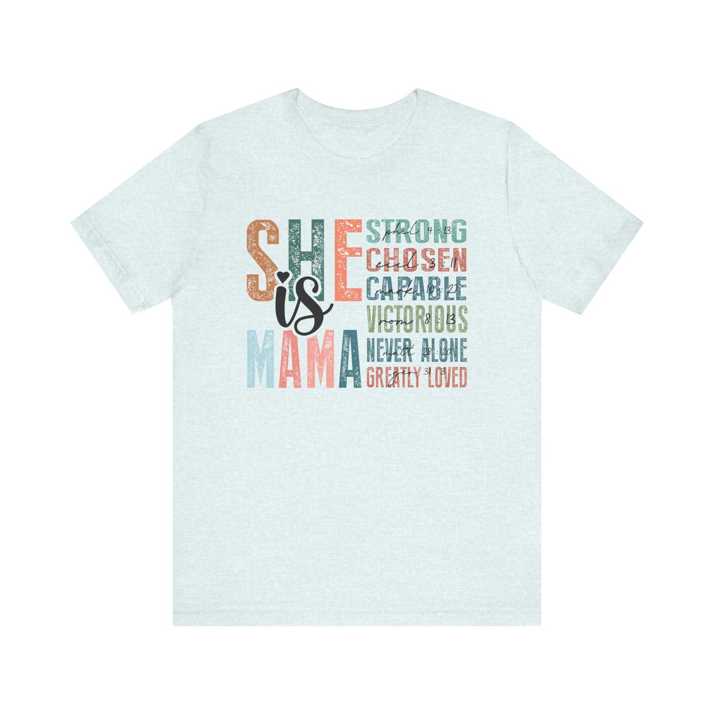 She is Mama Unisex Jersey Short Sleeve Tee