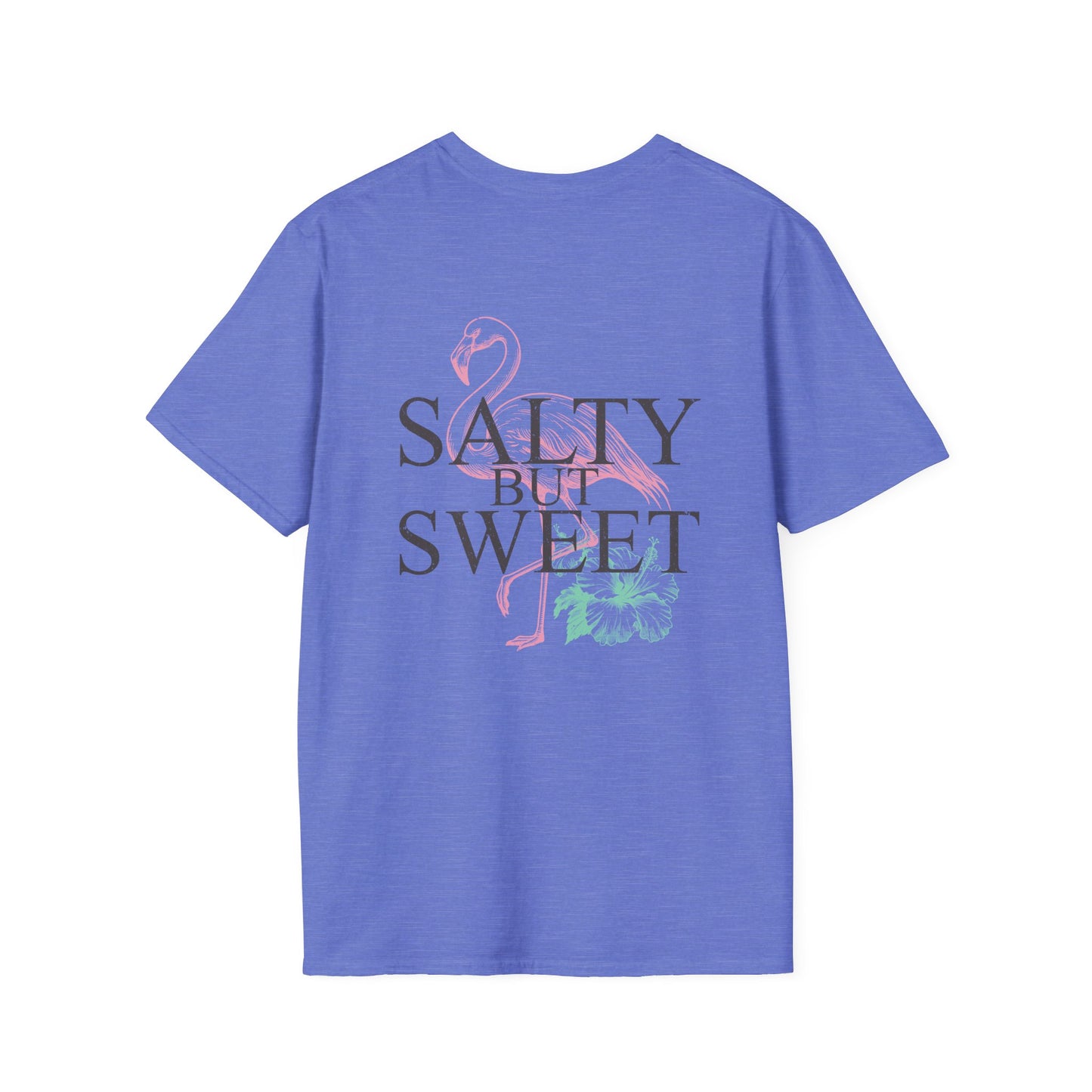 Salty but Sweet Flamingo Stay  Unisex Softstyle T-Shirt