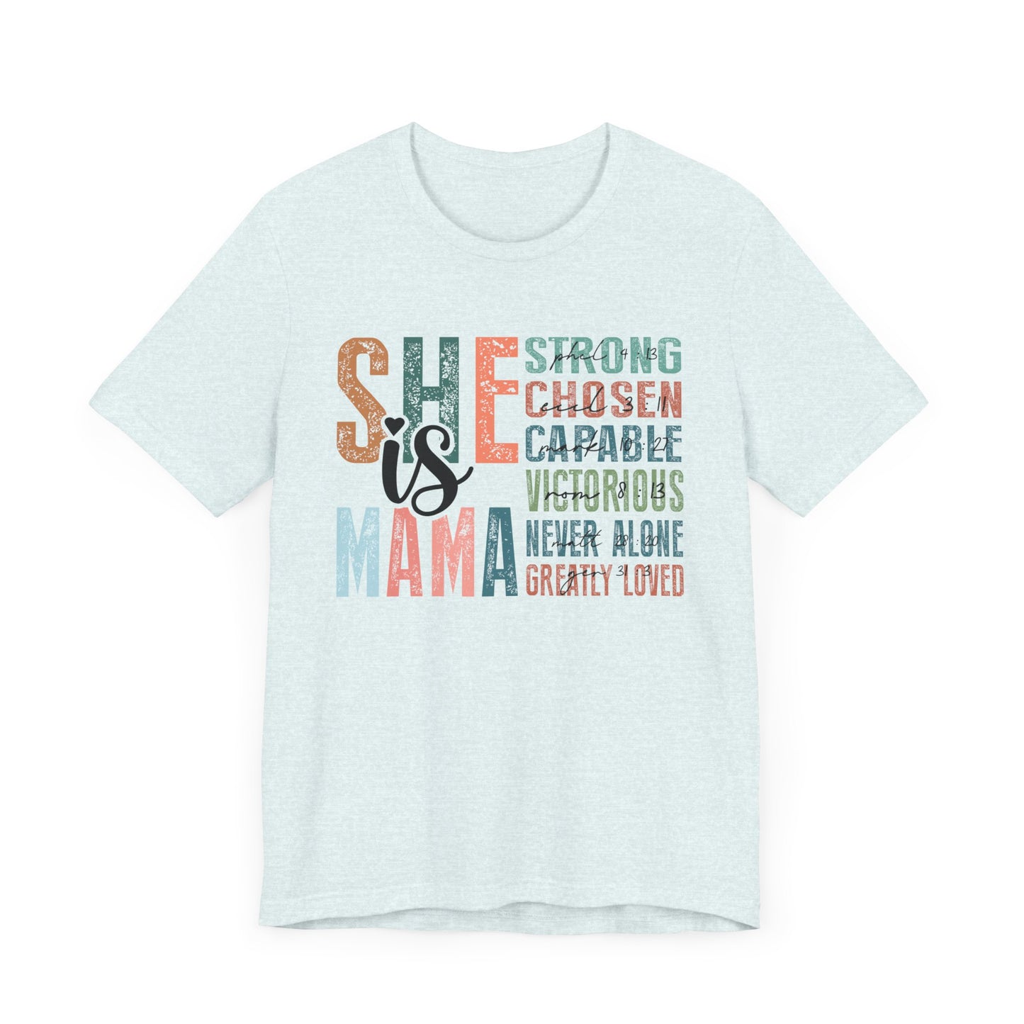 She is Mama Unisex Jersey Short Sleeve Tee