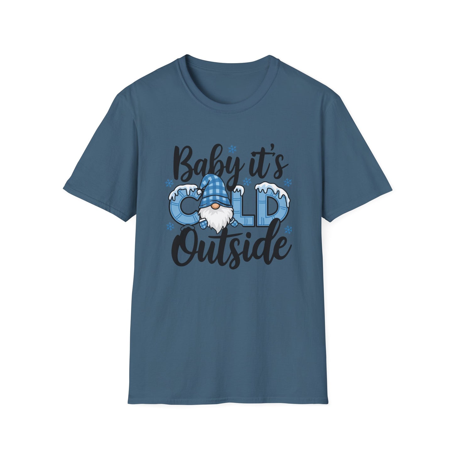 Baby It's Cold Outside Unisex Softstyle T-Shirt - Cozy Winter Vibes
