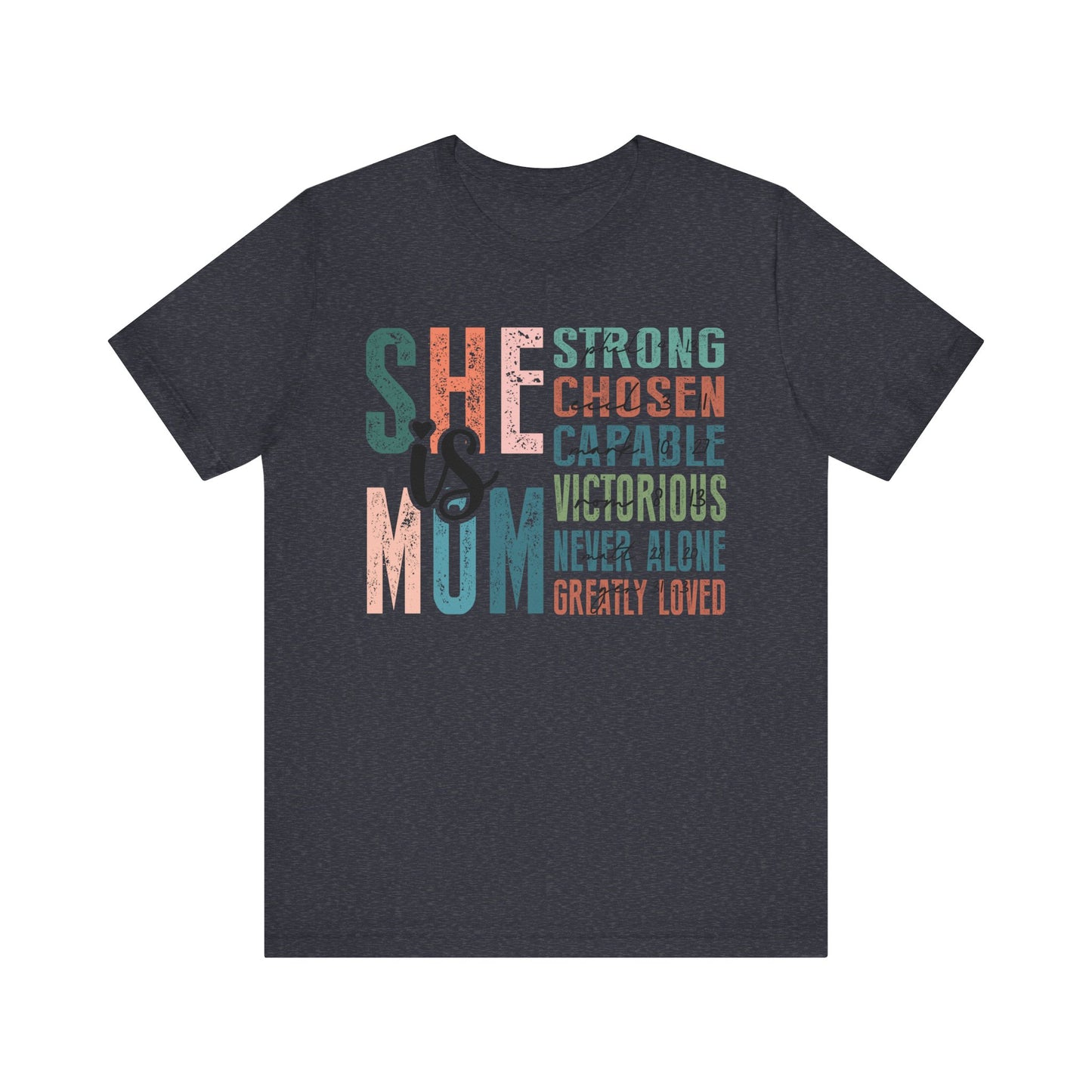 She is Mom Unisex Jersey Short Sleeve Tee