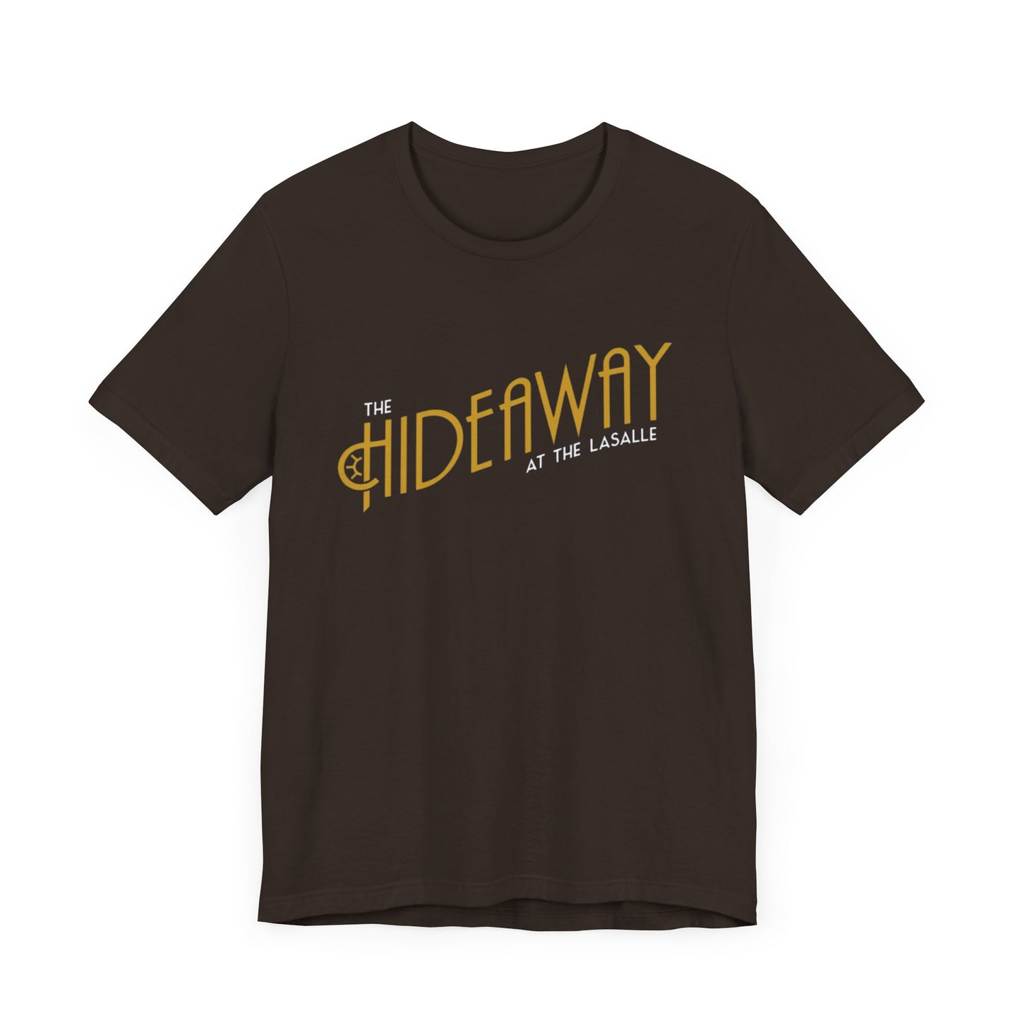 The Hideaway At the LaSalle (Front Printed Only) Unisex Jersey Short Sleeve Tee